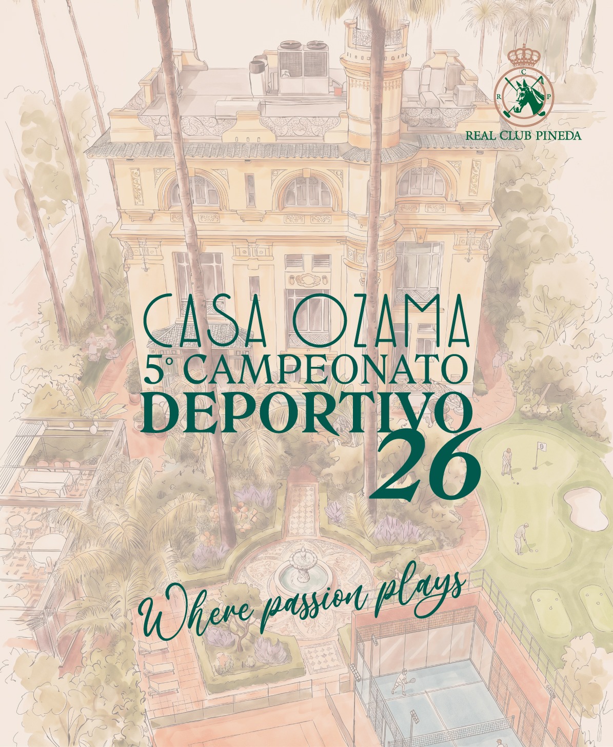 5º Campeonato Deportivo Casa Ozama 2026. Where passion plays.